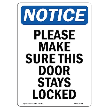 Signmission OSHA Notice, 5" Height, Please Make Sure This Door Stays Locked Sign, 5" X 3.5", Portrait OS-NS-D-35-V-17524